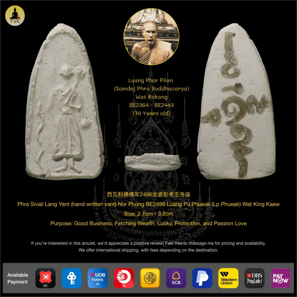 Phra Sivali Lang (Hand) Yant Nur Phong BE2496 Lp Phuek (Lp Peuak / Phueak) Wat King Kaew Thai amulet