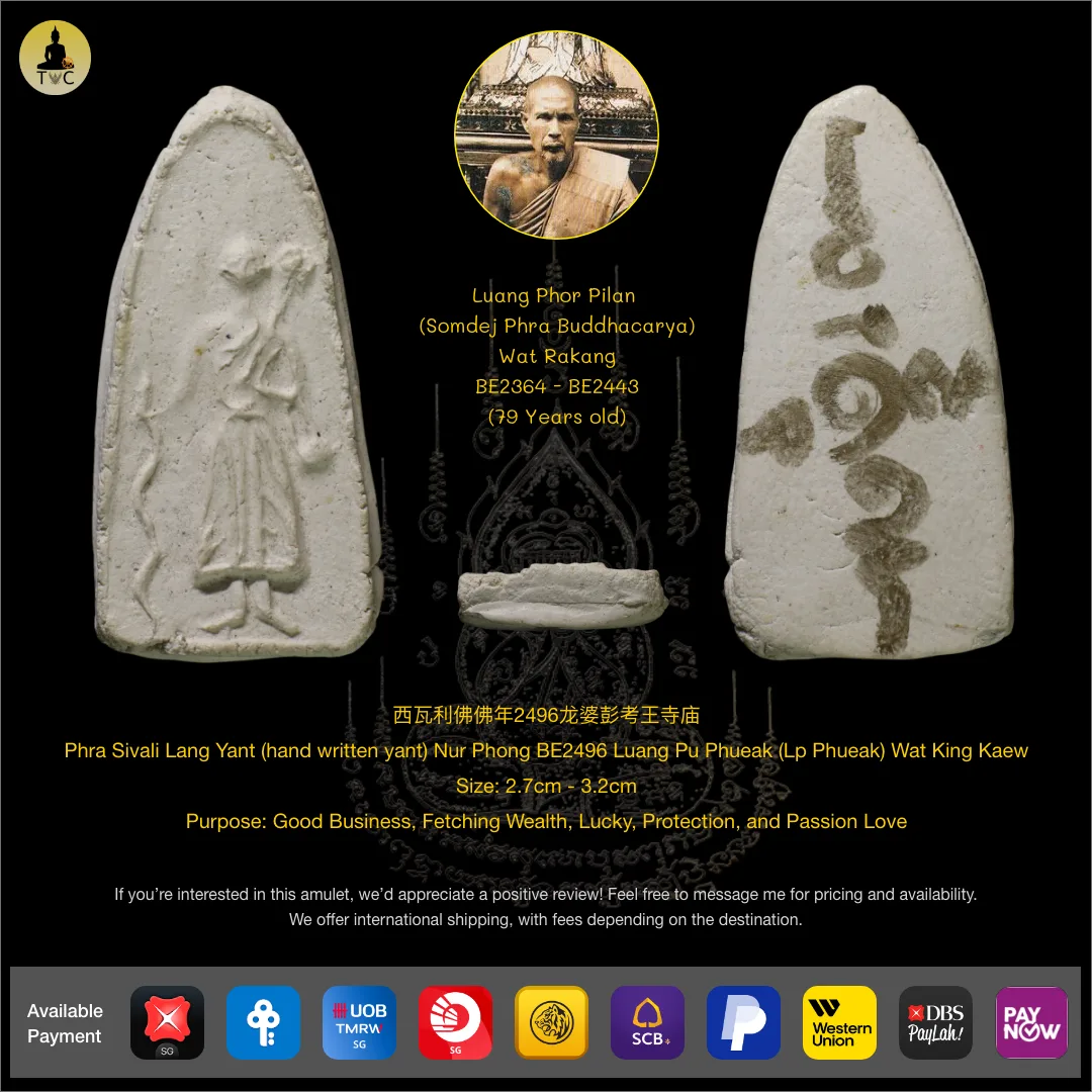 Phra Sivali Lang (Hand) Yant Nur Phong BE2496 Lp Phuek (Lp Peuak / Phueak) Wat King Kaew
