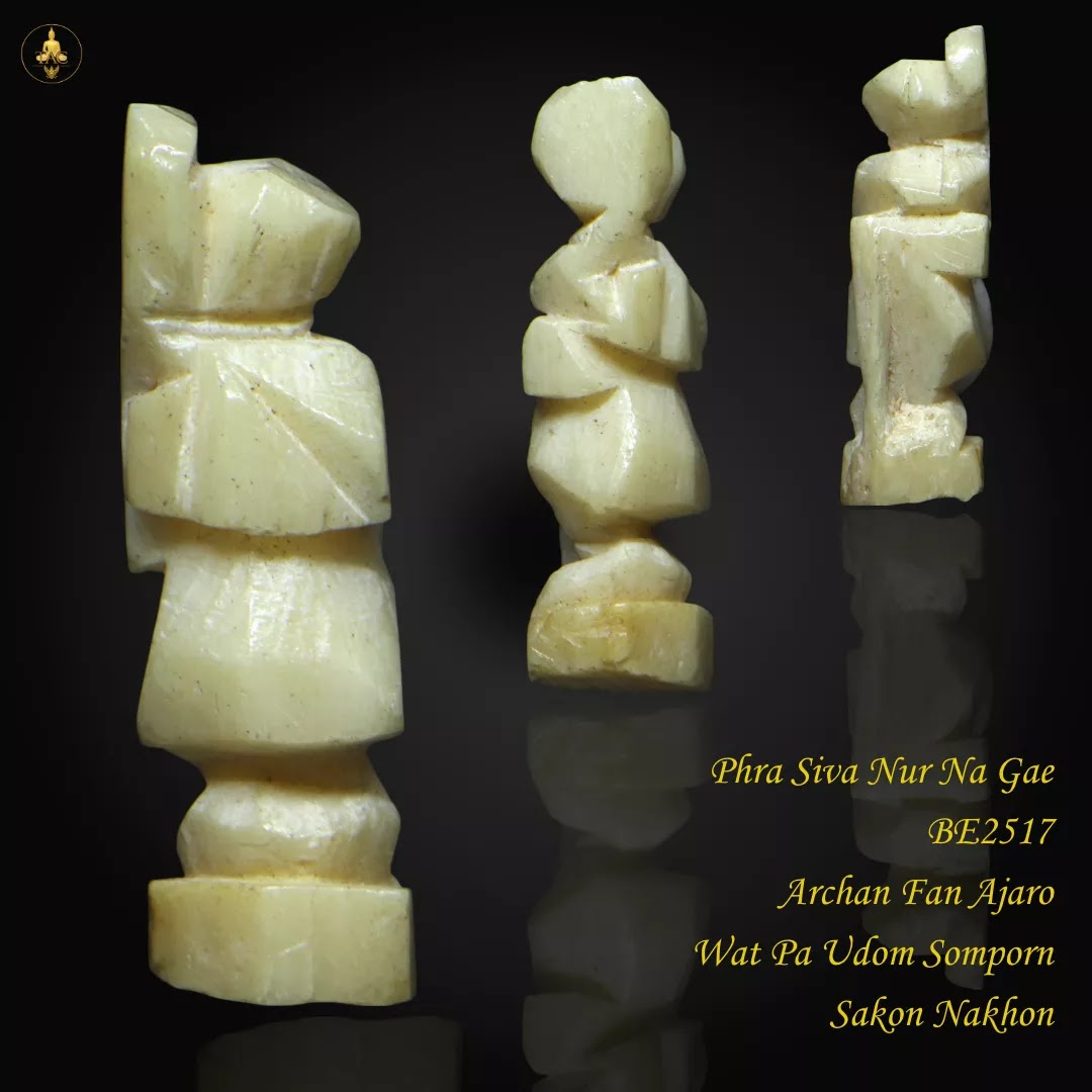 Phra Sivali Nur Na Gae BE2517 Archan Fan Ajaro Wat Pa Udom Somporn Sakon Nakhon