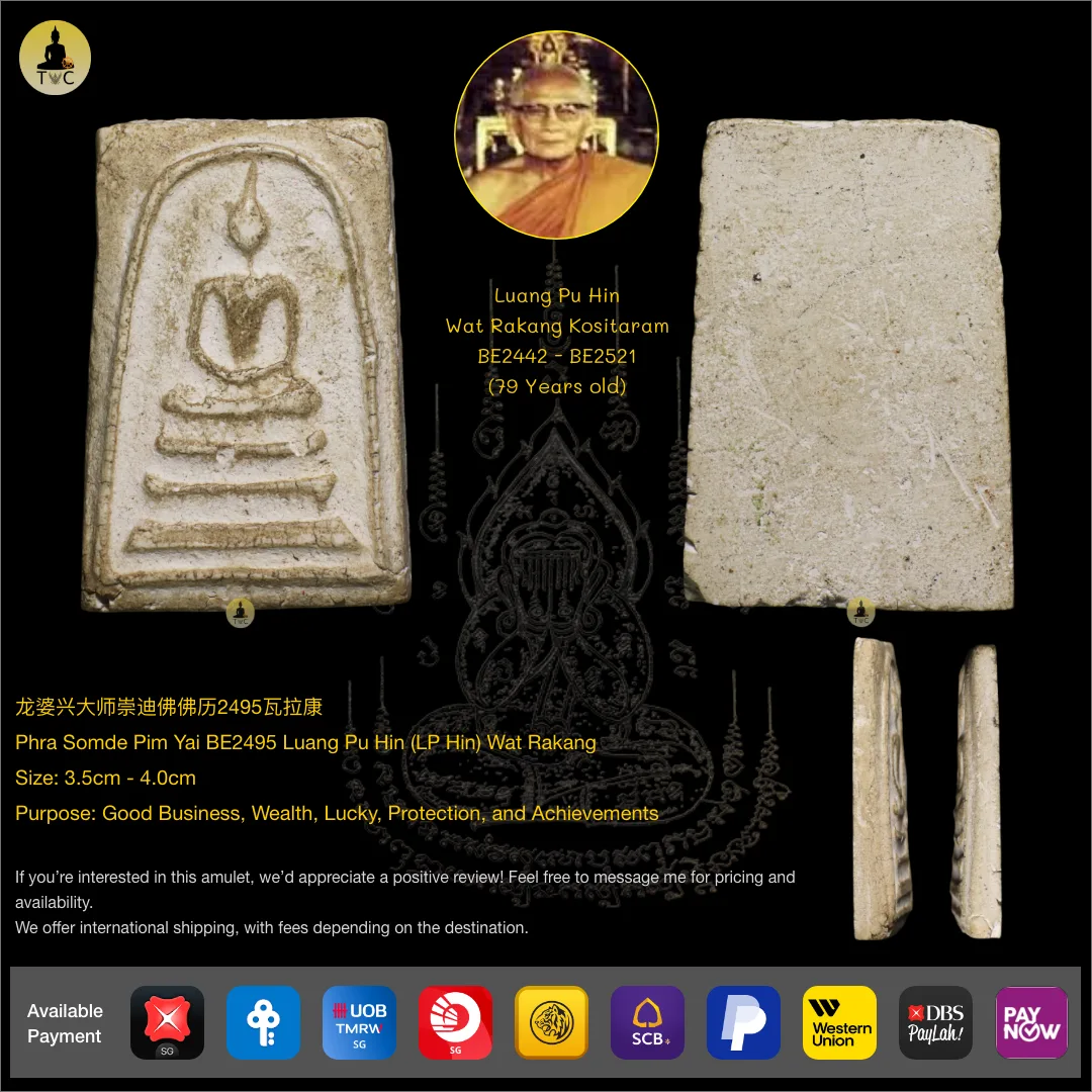 Phra Somde Pim Yai BE2495 Luang Pu Hin (LP Hin) Wat Rakang