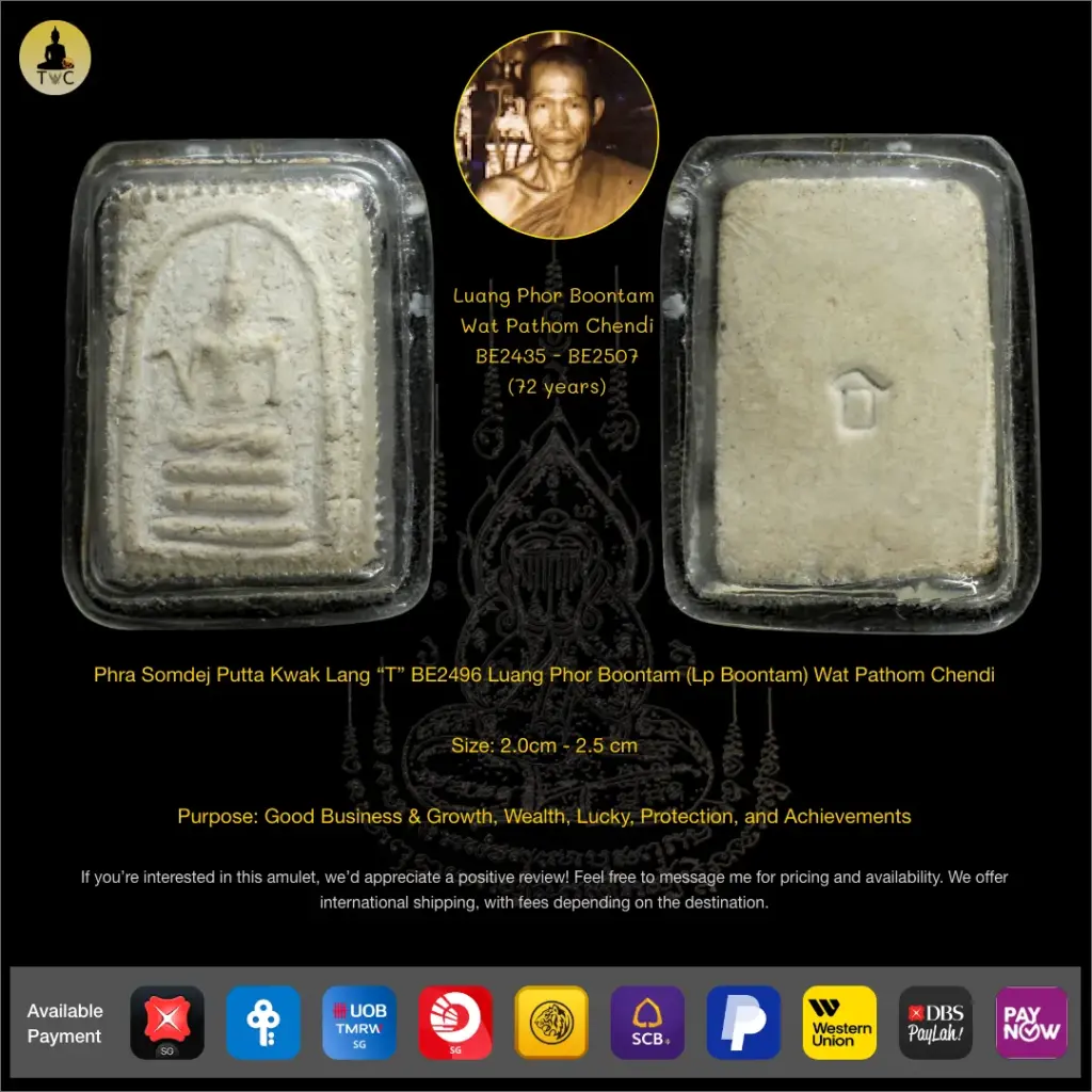 Phra Somdej 3 Chan Putta Kwak Lang “T” BE2496 Luang Phor Boontam (Lp Boontam) Wat Phra Pathom Chendi Thai amulet