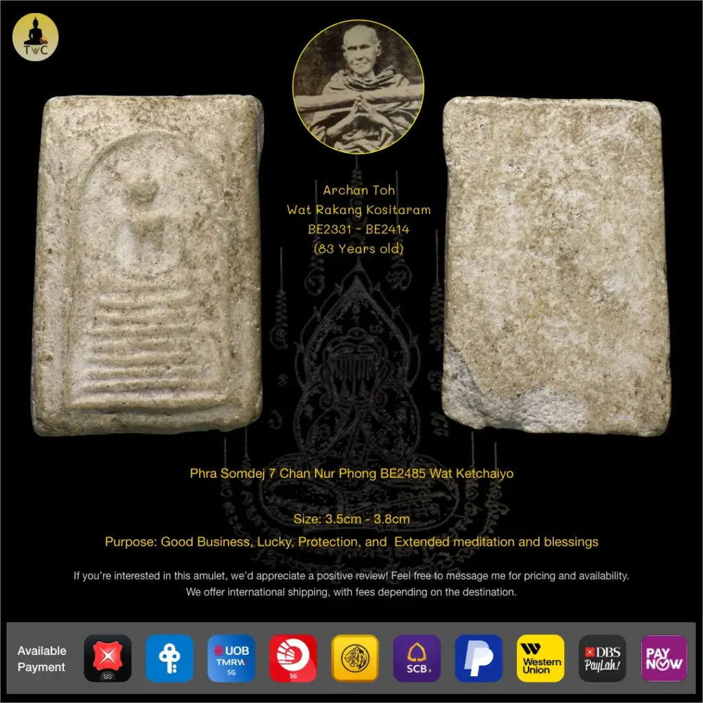 Phra Somdej 7 Chan Nur Phong BE2485 Wat Ketchaiyo Thai amulet