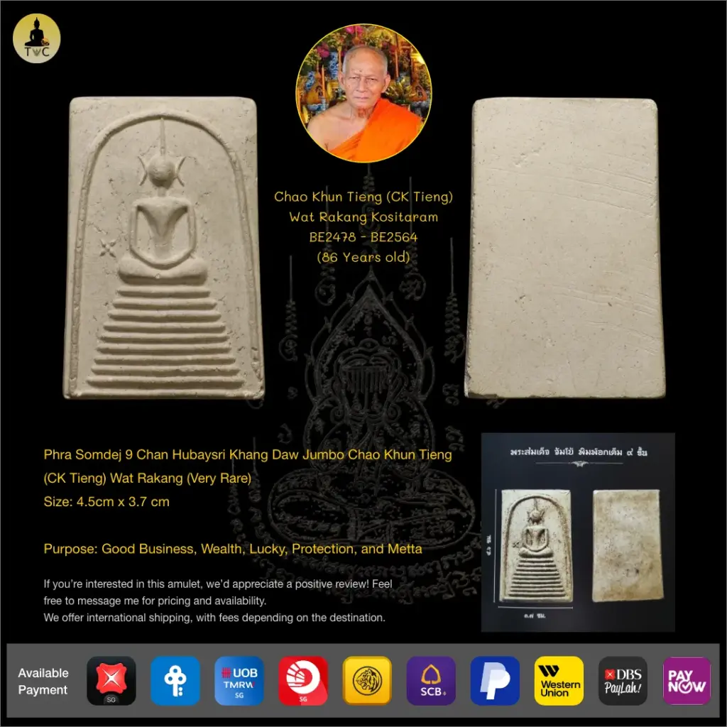 Phra Somdej 9 Chan Hubaysri Khang Daw Jumbo Chao Khun Tieng (CK Tieng) Wat Rakang (Early batch – Very Rare) Thai amulet