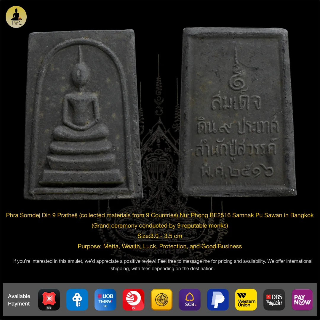 Phra Somdej Din 9 Pratheṣ̄ (collected materials from 9 Countries) Nur Phong BE2516 Samnak Pu Sawan in Bangkok
