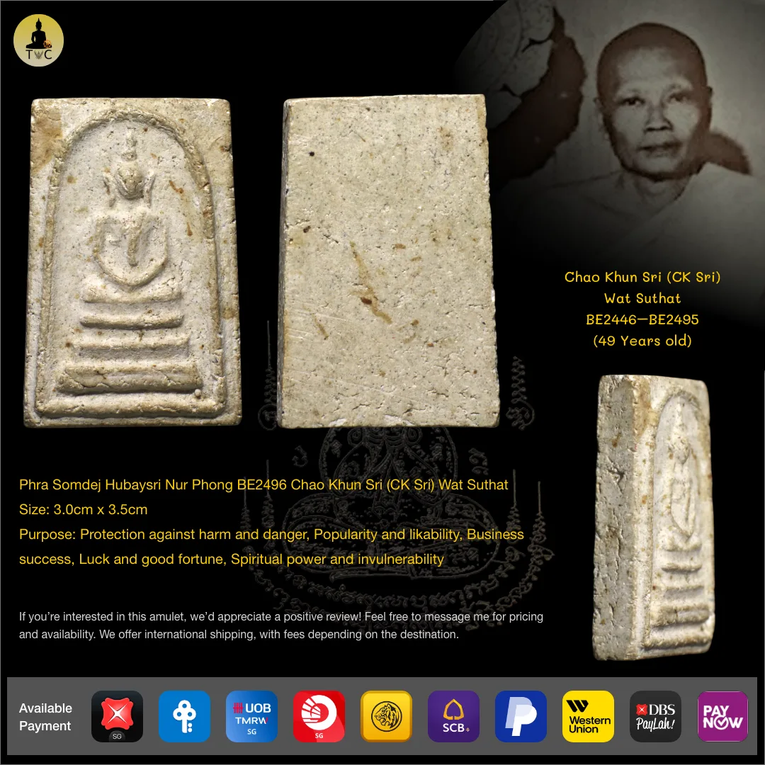 Phra Somdej Hubaysri Nur Phong BE2496 Chao Khun Sri (CK Sri) Wat Suthat