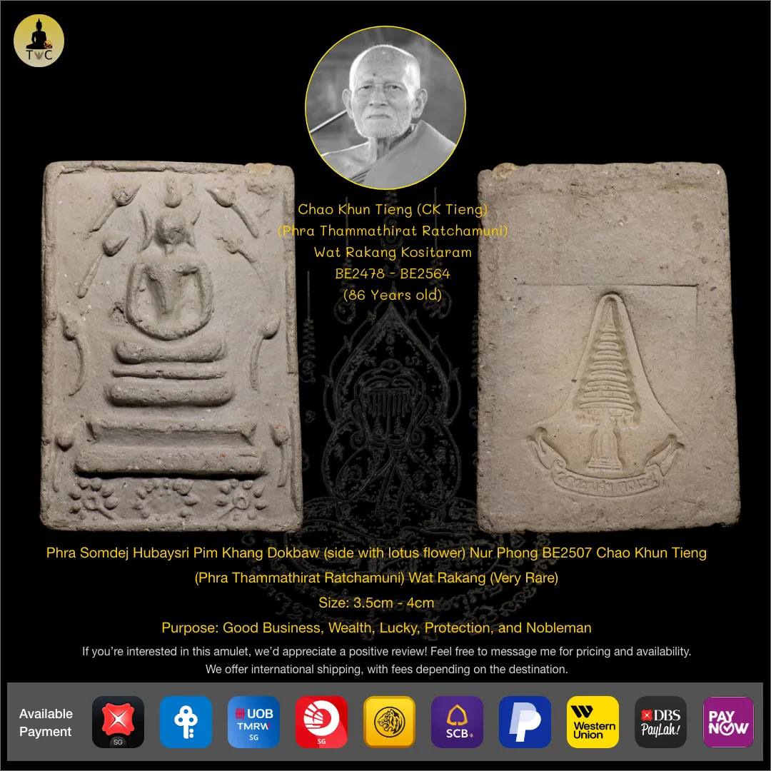 Phra Somdej Hubaysri Pim Khang Dokbaw (side with lotus flower) Nur Phong BE2507 Chao Khun Tieng Wat Rakang (Very Rare)