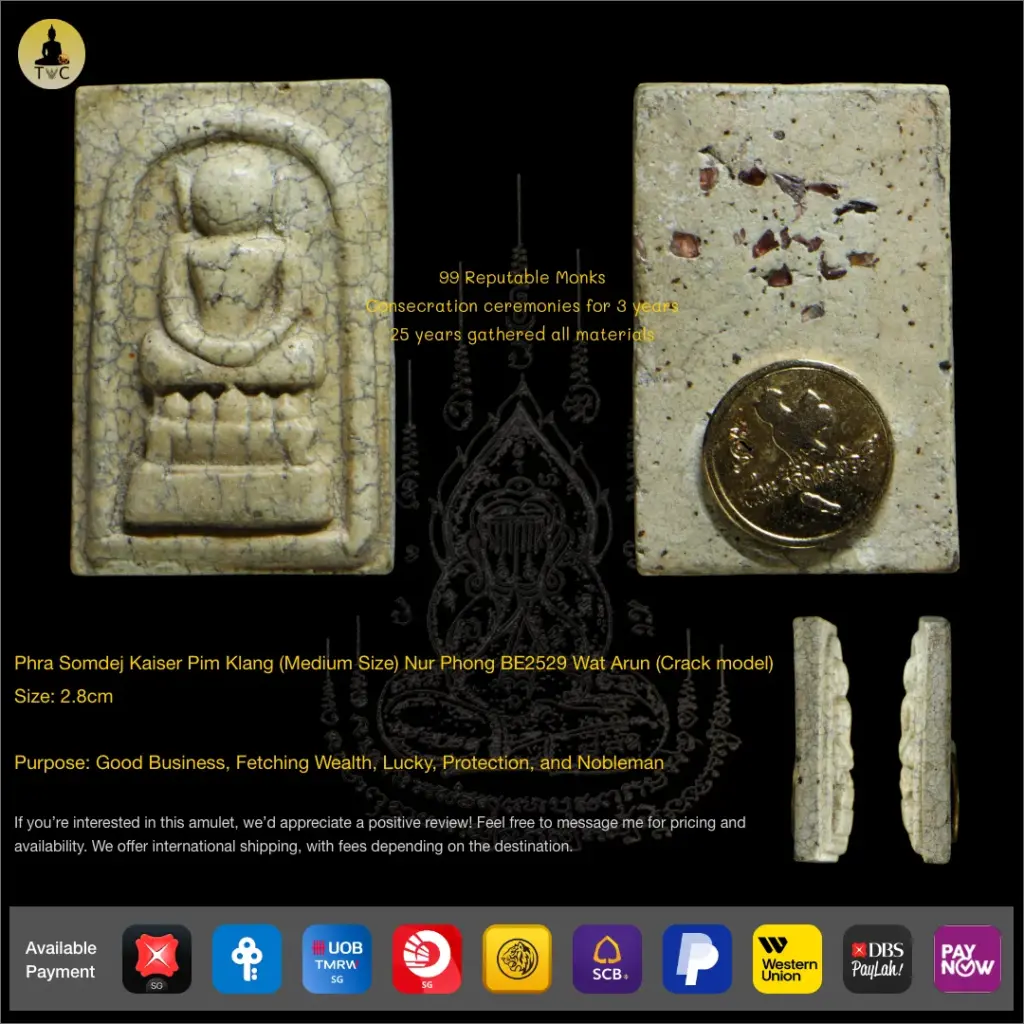 Phra Somdej Kaiser Pim Klang (Medium) Nur Phong BE2529 Wat Arun (Crack model) Thai amulet