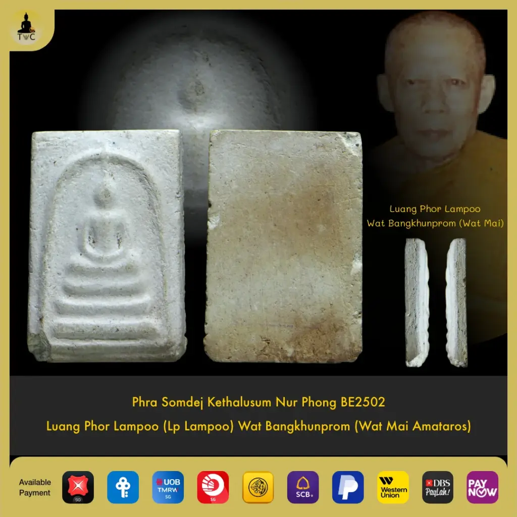 Phra Somdej Kethalusum BE2502 Luang Phor Lampoo Wat Bangkhunprom Thai amulet