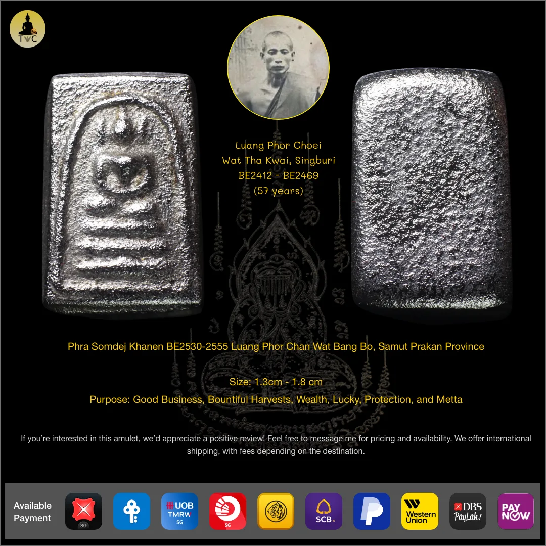 Phra Somdej Khanen BE2530-2555 Luang Phor Chan Wat Bang Bo, Samut Prakan Province