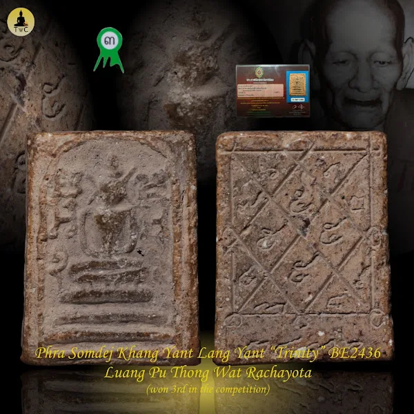 Phra Somdej Khang Yant Lang Yant “Trinity” BE2436 Luang Pu Thong Wat Rachayota