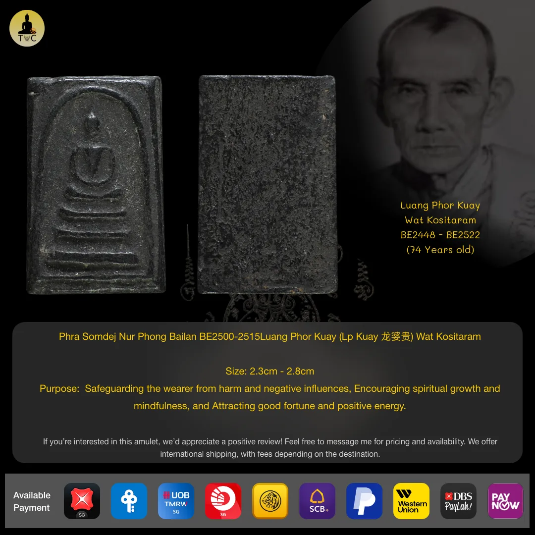 Phra Somdej Nur Phong Bailan BE2500-2515Luang Phor Kuay (Lp Kuay 龙婆贵) Wat Kositaram