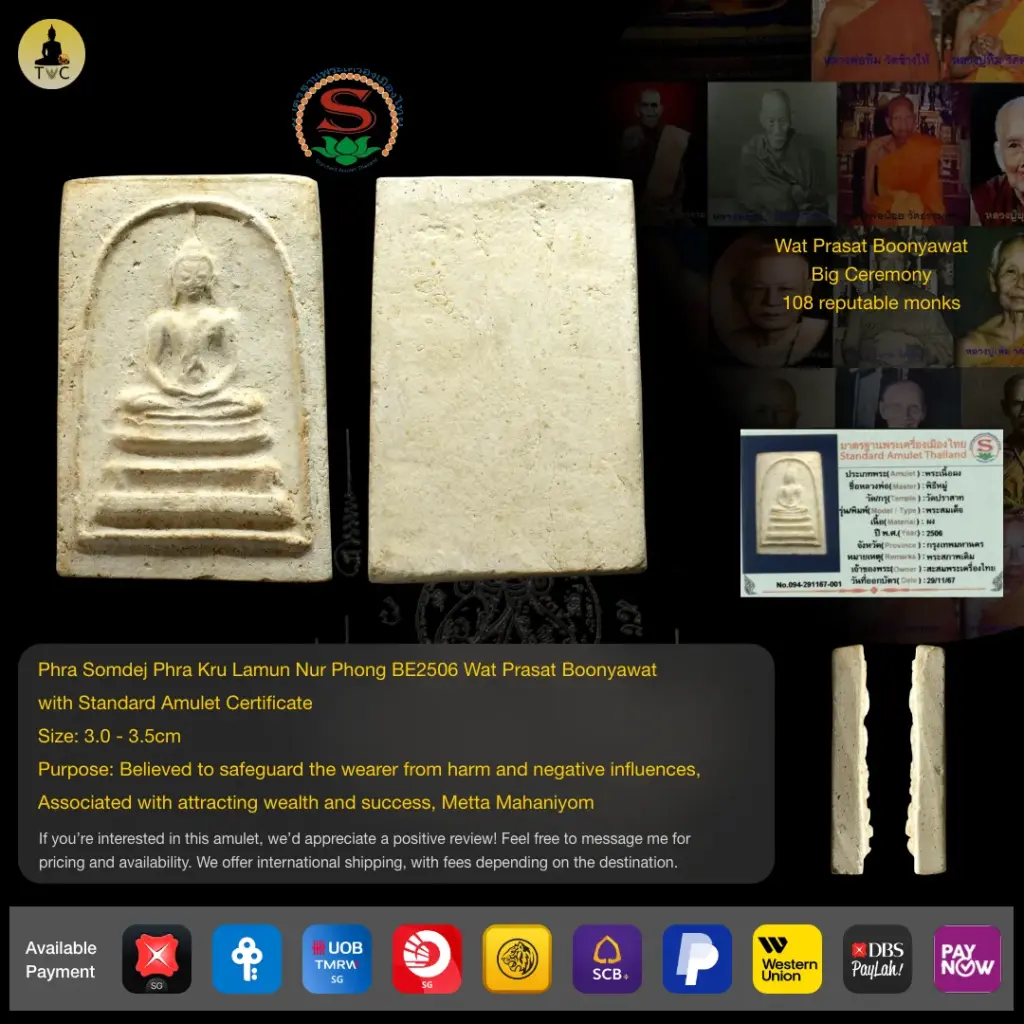 Phra Somdej Phra Kru Lamun Nur Phong BE2506 Wat Prasat Boonyawat Thai amulet