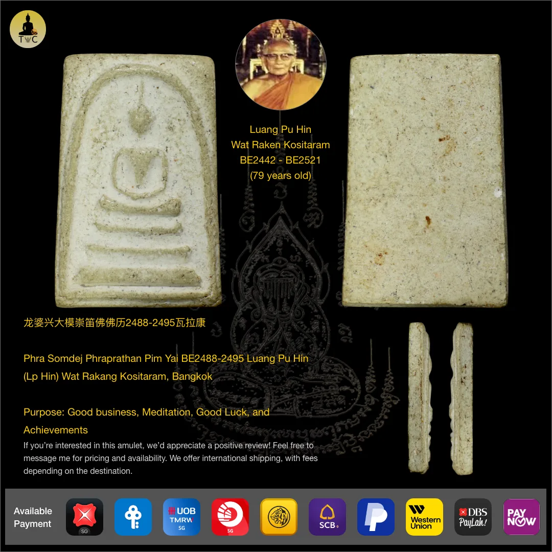 Phra Somdej Phraprathan Pim Yai BE2488-2495 Luang Pu Hin (Lp Hin) Wat Rakang Kositaram, Bangkok
