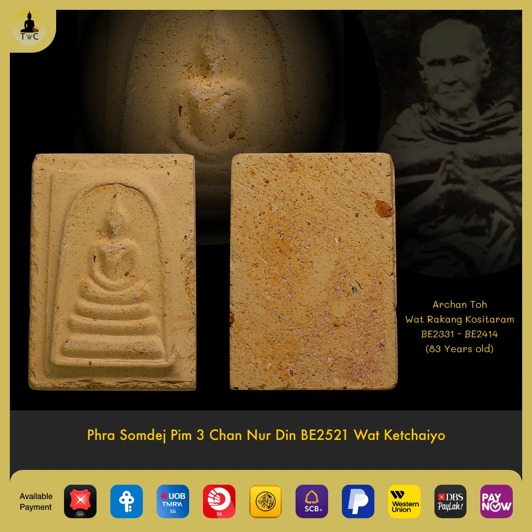 Phra Somdej Pim 3 Chan Nur Din BE2521 Wat Ketchaiyo