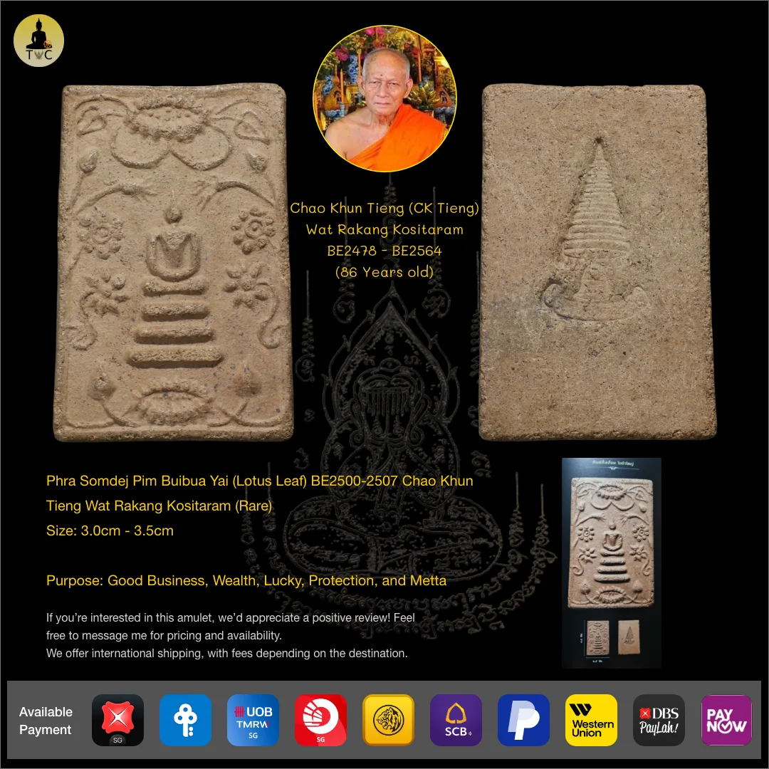 Phra Somdej Pim Buibua Yai (Lotus Leaf) Nur Phong Din BE2500-2507 Chao Khun Tieng Wat Rakang Kositaram