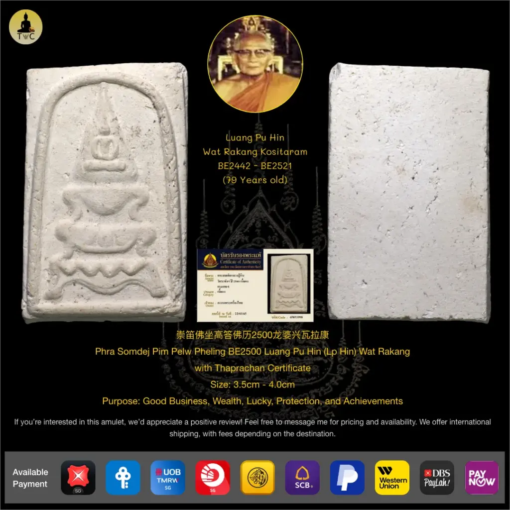 Phra Somdej Pim Pelw Pheling BE2500 Luang Pu Hin (Lp Hin) Wat Rakang Thai amulet