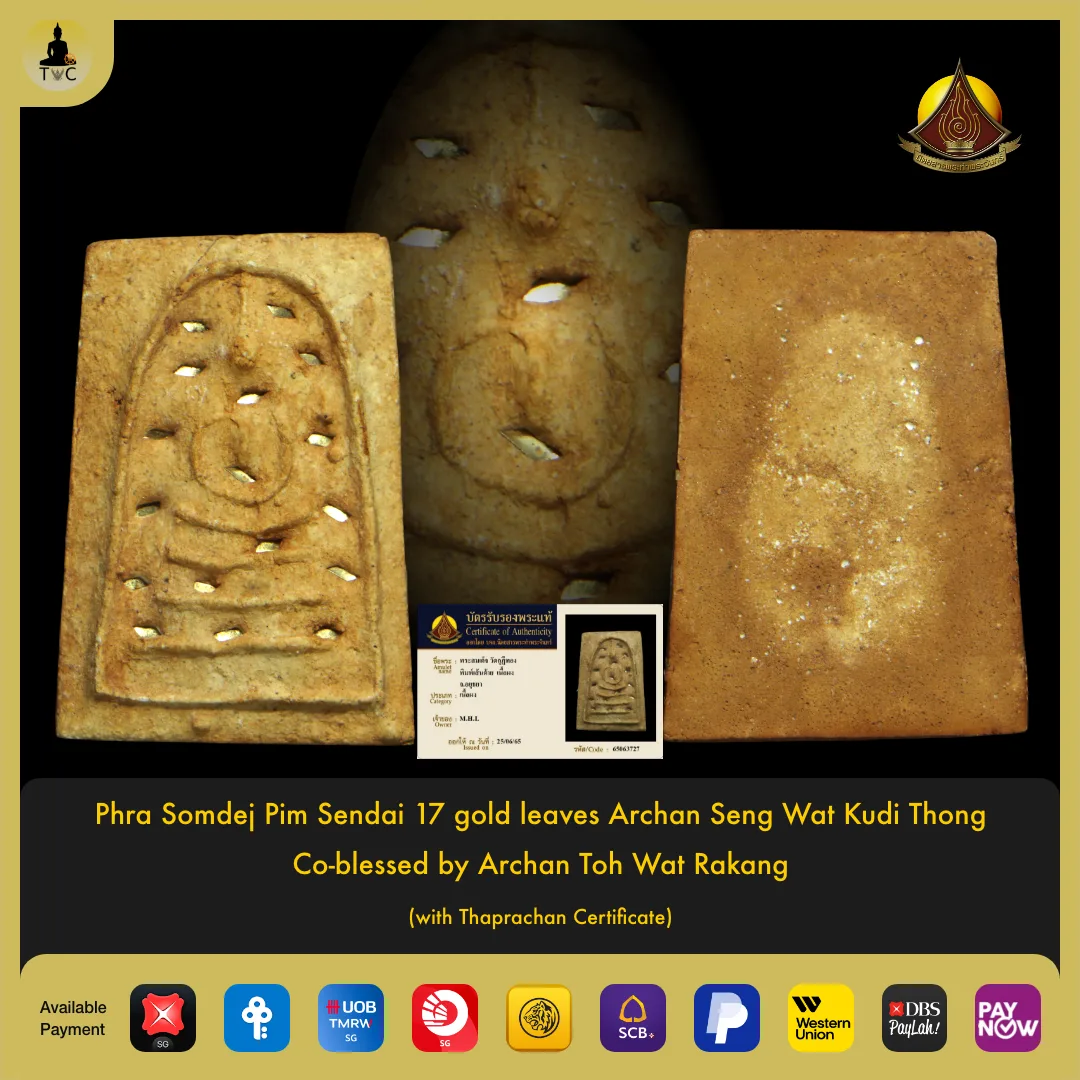 Phra Somdej Pim Sendai 17 gold leaves Archan Seng Wat Kudi Thong Co-blessed by Archan Toh Wat Rakang