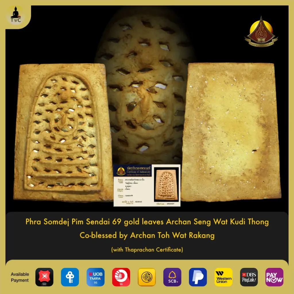 Phra Somdej Pim Sendai 69 gold leaves Archan Seng Wat Kudi Thong Co-blessed by Archan Toh Wat Rakang Thai amulet