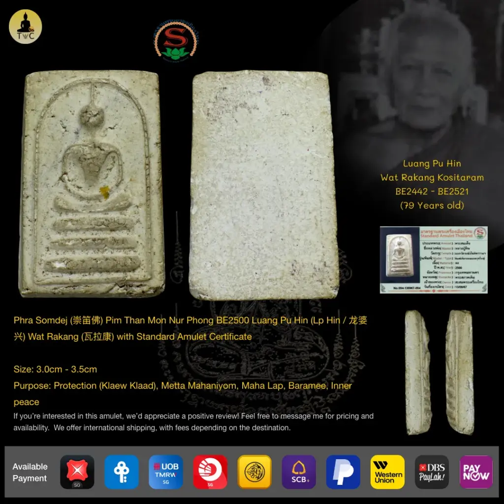 Phra Somdej Pim Than Mon Nur Phong BE2500 Luang Pu Hin Wat Rakang Thai amulet
