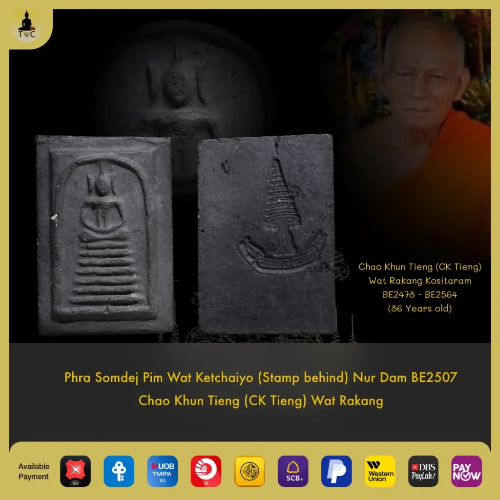 Phra Somdej Pim Wat Ketchaiyo (Stamp behind) Nur Dam BE2507 Chao Khun Tieng (CK Tieng) Wat Rakang Thai amulet