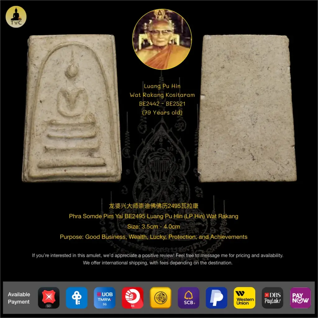 Phra Somdej Pim Yai BE2495 Luang Pu Hin (LP Hin) Wat Rakang Thai amulet