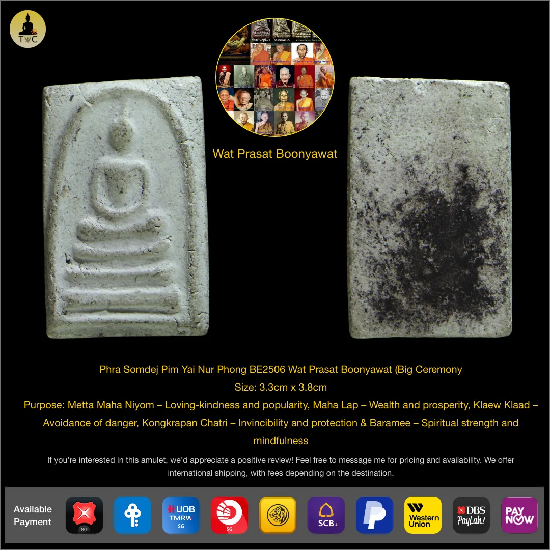 Phra Somdej Pim Yai Nur Phong BE2506 Wat Prasat Boonyawat (Big Ceremony – Consecration by 108 legendary monks)