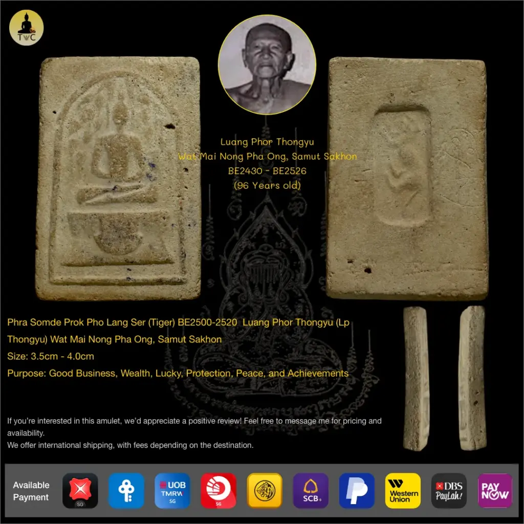 Phra Somdej Prok Pho Lang Ser (Tiger) BE2500-2520  Luang Phor Thongyu (Lp Thongyu) Wat Mai Nong Pha Ong, Samut Sakhon Thai amulet