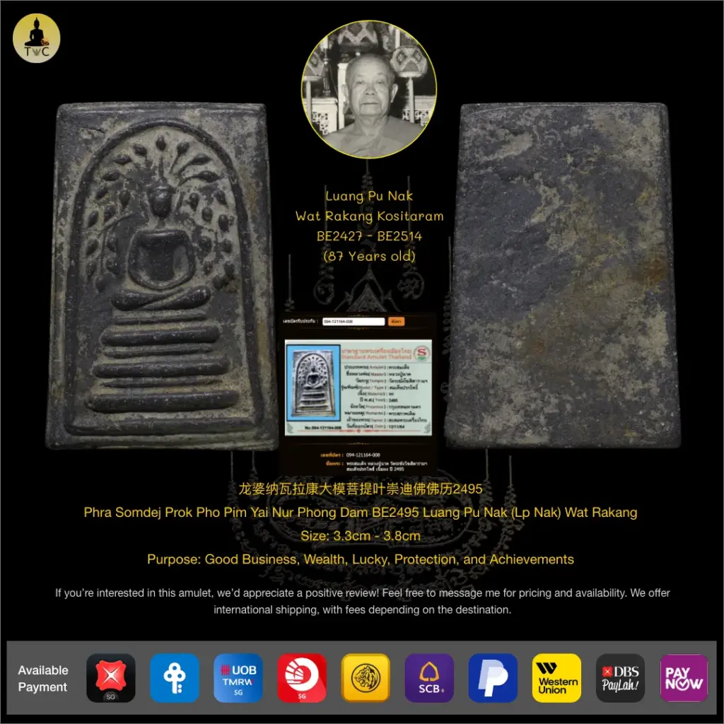 Phra Somdej Prok Pho Pim Yai Nur Phong Dam BE2495 Luang Pu Nak Wat Rakang Kositaram Thai amulet