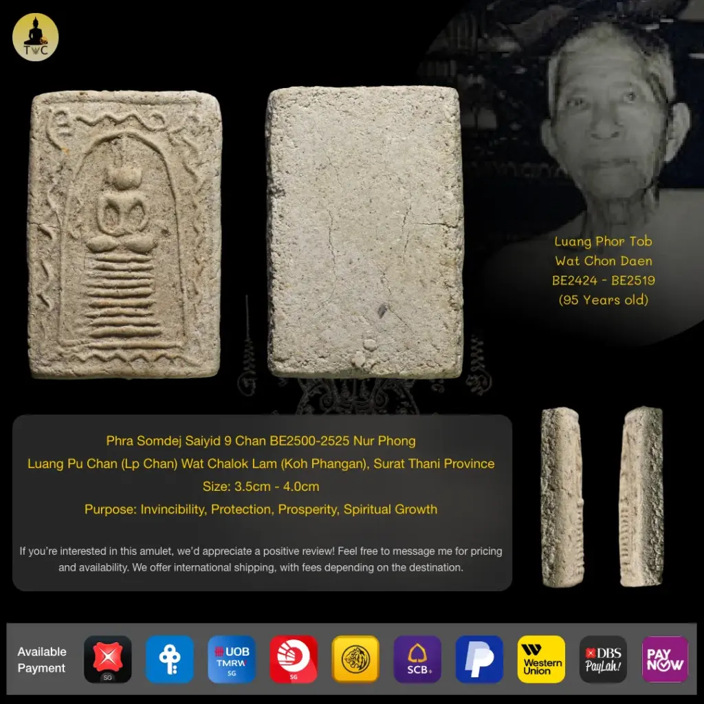 Phra Somdej Saiyid 9 Chan BE2500-2525 Nur Phong Luang Pu Chan (Lp Chan) Wat Chalok Lam (Koh Phangan), Surat Thani Province Thai amulet