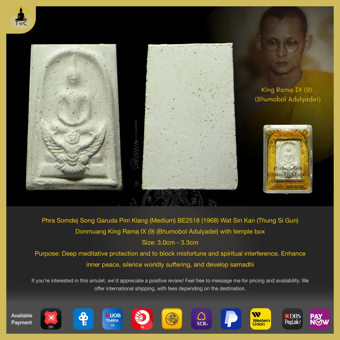 Phra Somdej Song Garuda Pim Klang (Medium) BE2518 (1968) Wat Sin Kan (Thung Si Gun) Donmuang King Rama IX (9) (Bhumobol Adulyadei) with temple box