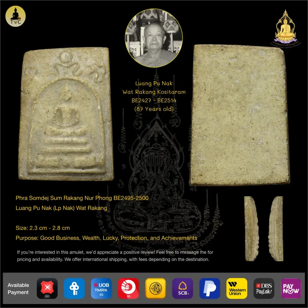 Phra Somdej Sum Rakang Nur Phong BE2495-2500  Luang Pu Nak (Lp Nak) Wat Rakang Thai amulet