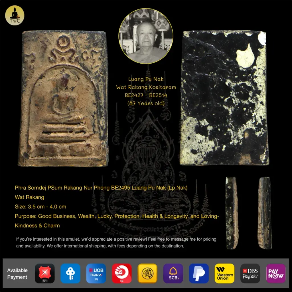 Phra Somdej Sum Rakang Nur Phong BE2495 Luang Pu Nak (Lp Nak)  Wat Rakang Kositaram Thai amulet