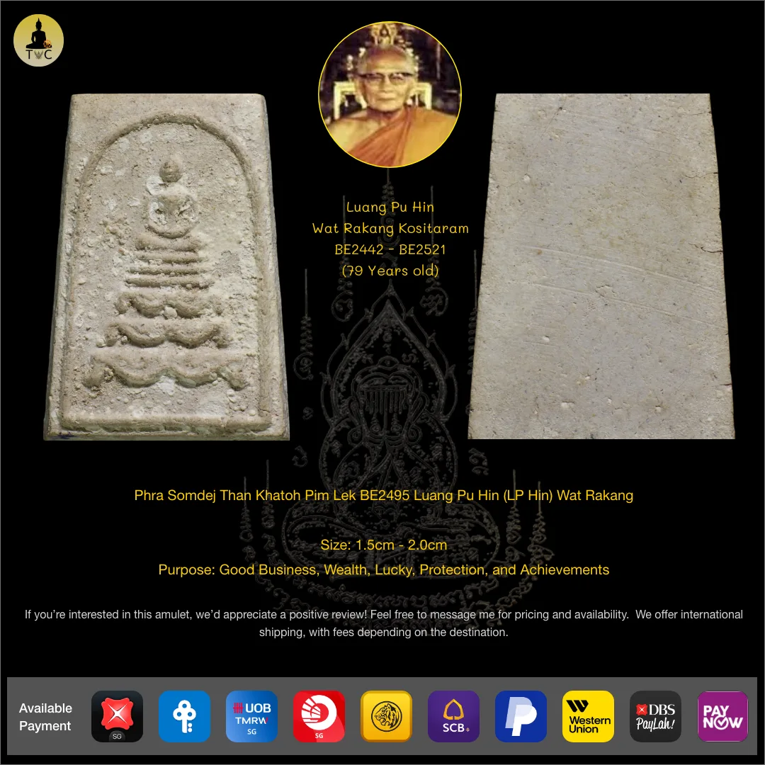 Phra Somdej Than Khatoh Pim Lek BE2495 Luang Pu Hin (LP Hin) Wat Rakang