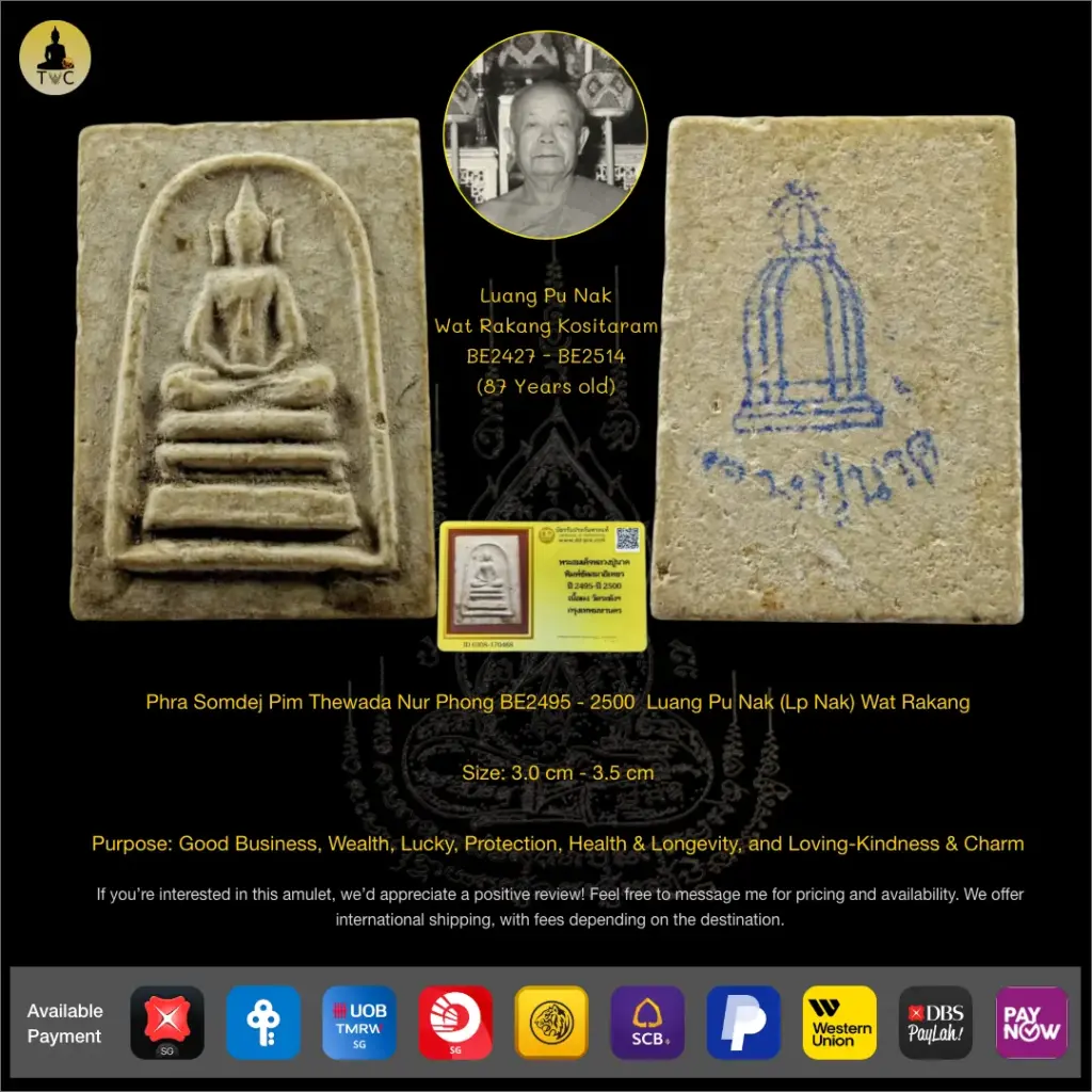 Phra Somdej Thewada Nur Phong BE2495 – 2500  Luang Pu Nak Wat Rakang Thai amulet