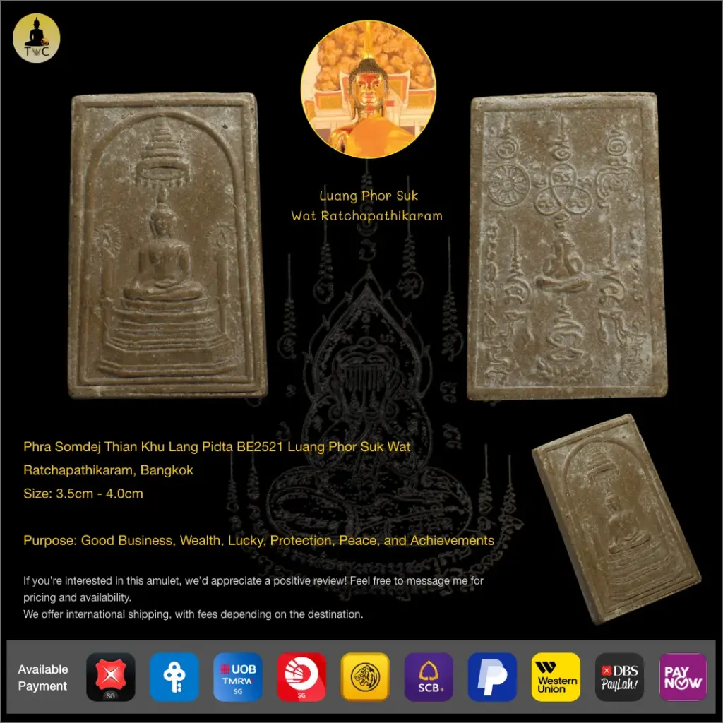 Phra Somdej Thian Khu Lang Pidta BE2521 Luang Phor Suk (Lp Suk) Wat Ratchapathikaram, Bangkok Thai amulet