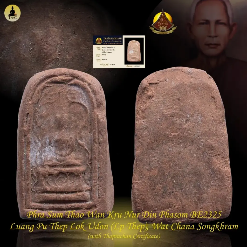 Phra Sum Thao Wan Kru BE2325  Luang Pu Thep Lok Udon, Wat Chana Songkhram Thai amulet