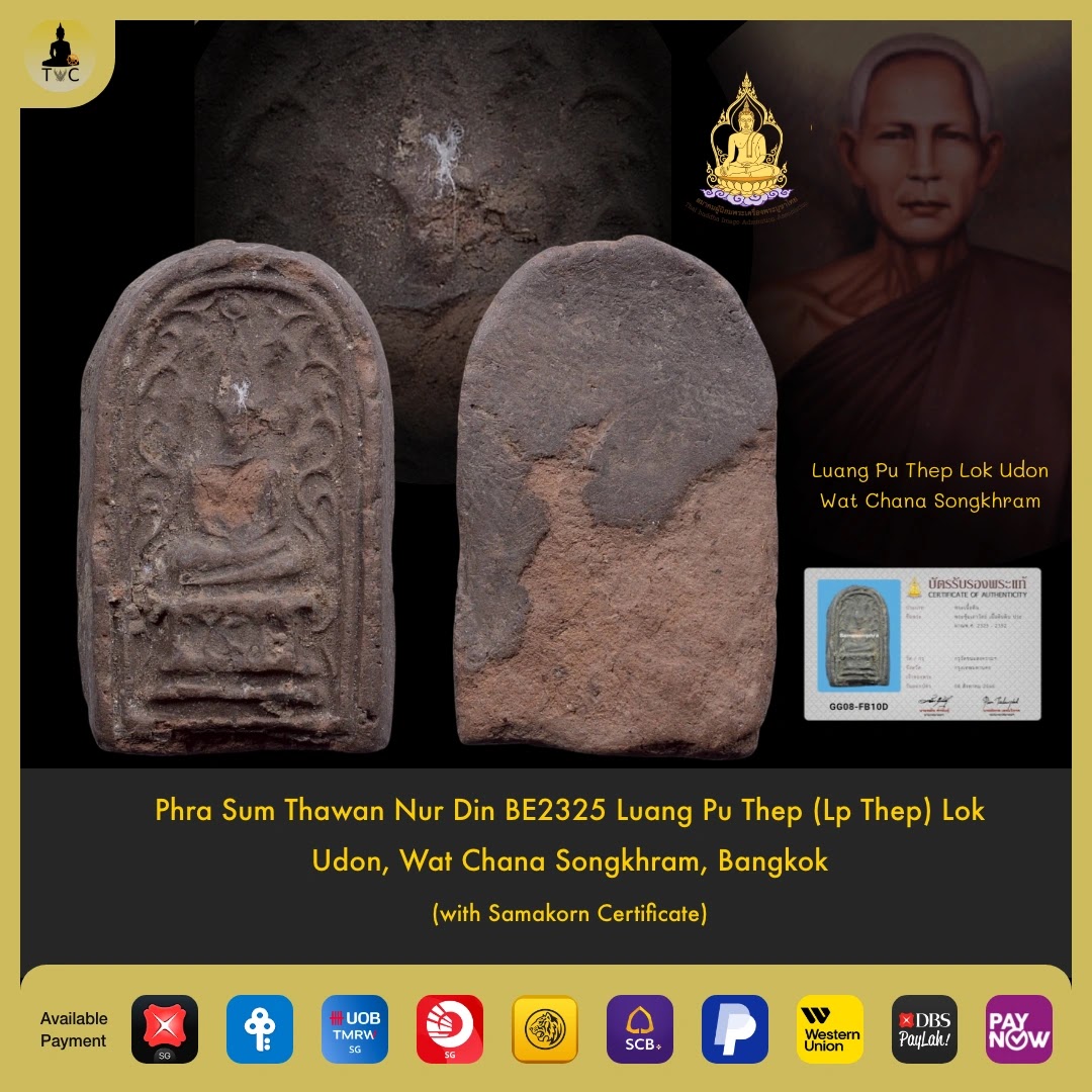Phra Sum Thawan Kru BE2325 Luang Pu Thep Lok Udon, Wat Chana Songkhram