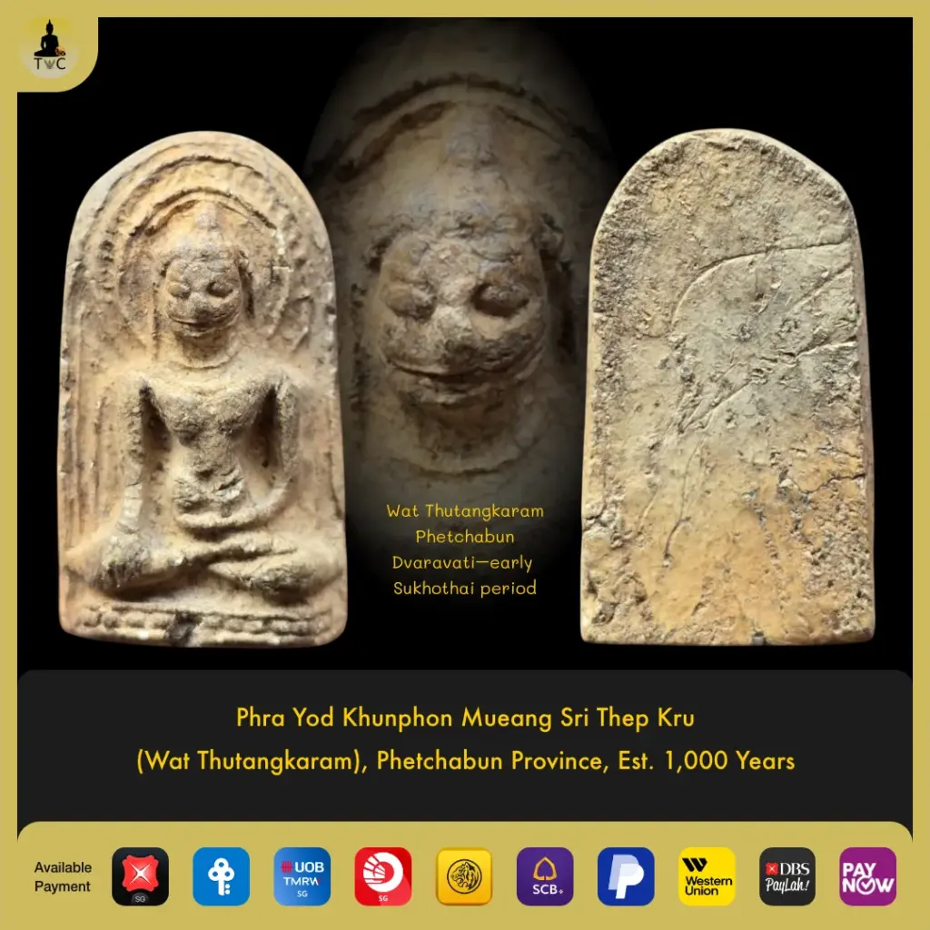 Phra Yod Khunphon Mueang Sri Thep Kru  (Wat Thutangkaram), Phetchabun Province, Est. 1,000 Years Thai amulet