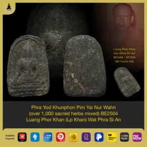 Phra Yod Khunphon (over 1,000 sacred herbs mixed) BE2504 Luang Phor Khan Wat Phra Si An