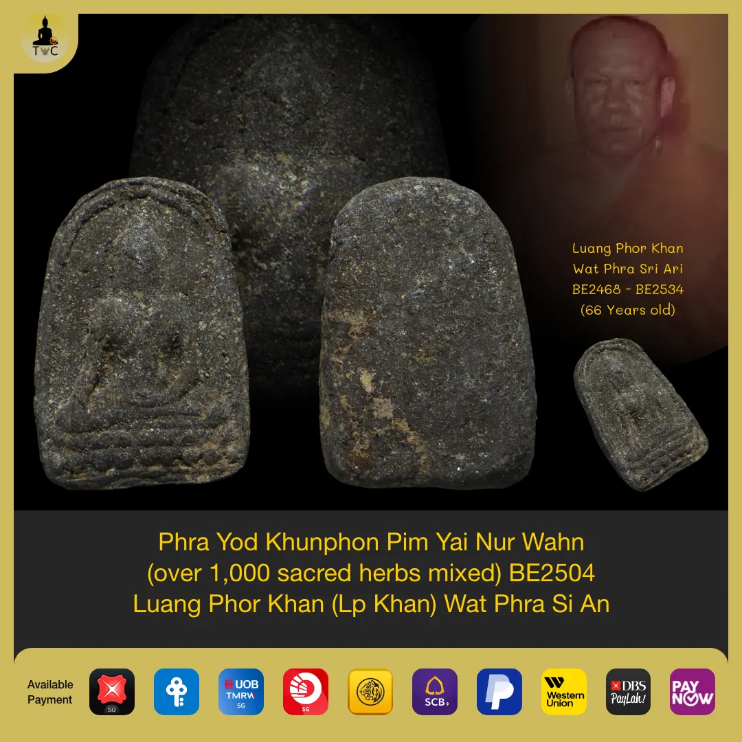 Phra Yod Khunphon (over 1,000 sacred herbs mixed) BE2504 Luang Phor Khan Wat Phra Si An