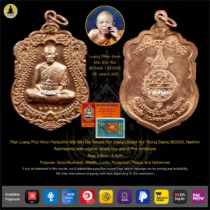 [SOLD] Rian Luang Phor Khun Parisuttho Wat Ban Rai Run Srang Ubosot Nur Thong Daeng BE2553, Nakhon Ratchasima