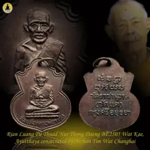 Rian Luang Pu Thuad Nur Thong Daeng BE2505 Wat Kae, Ayutthaya consecrated by Archan Tim Wat Changhai