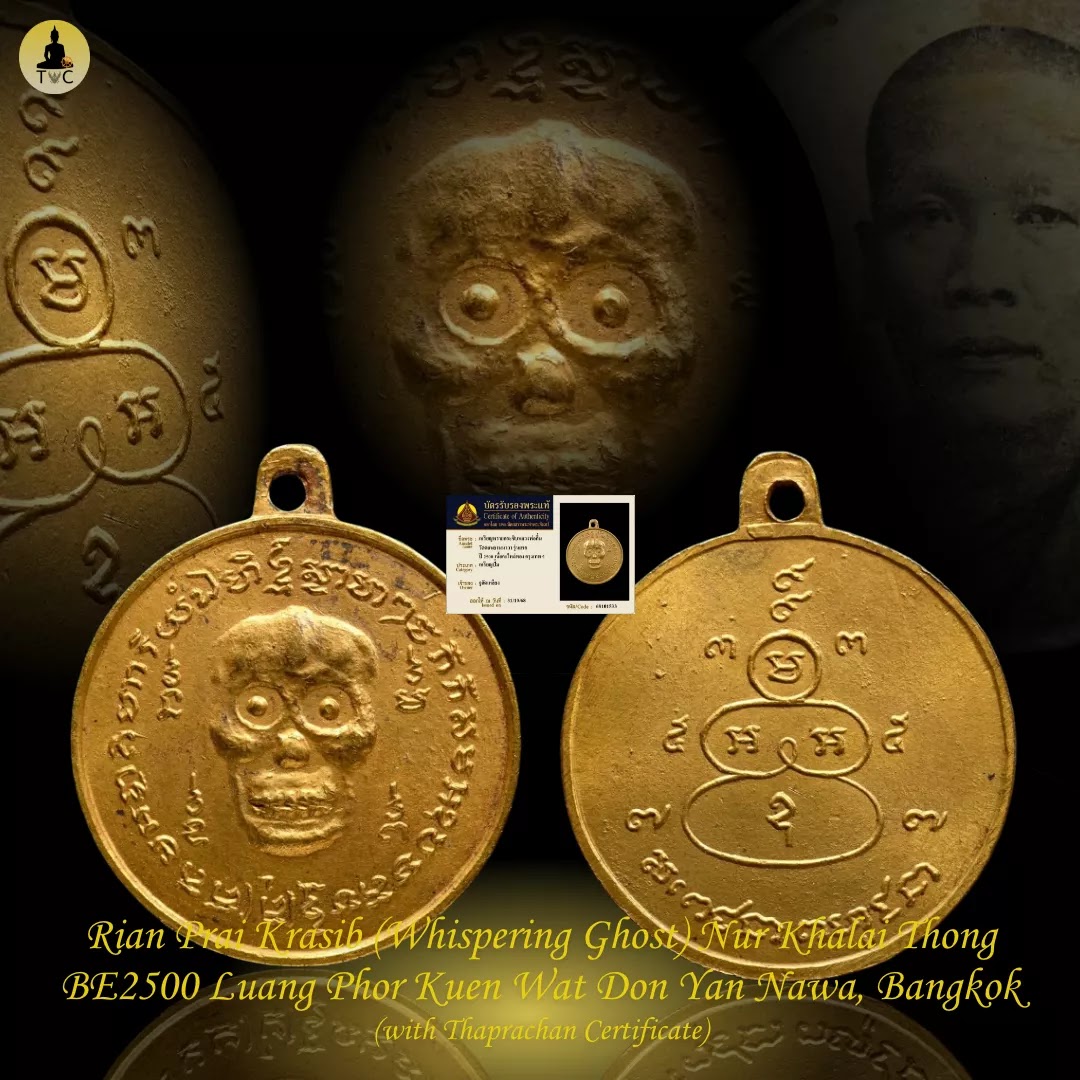 Rian Prai Krasib (Whispering Ghost) BE2500 Luang Phor Kuen Wat Don Yan Nawa