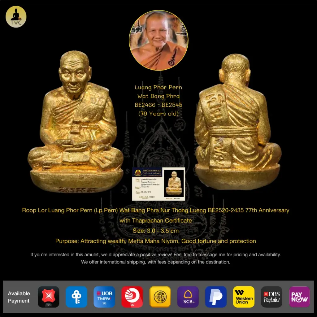 Roop Lor Luang Phor Pern (Lp Pern) Wat Bang Phra Nur Thong Lueng BE2520-2435 77th Anniversary Thai amulet