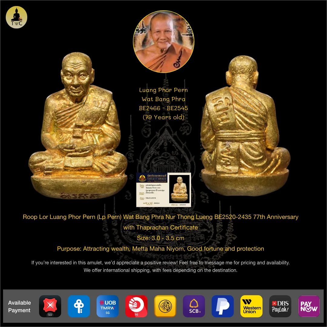 Roop Lor Luang Phor Pern (Lp Pern) Wat Bang Phra Nur Thong Lueng BE2520-2435 77th Anniversary