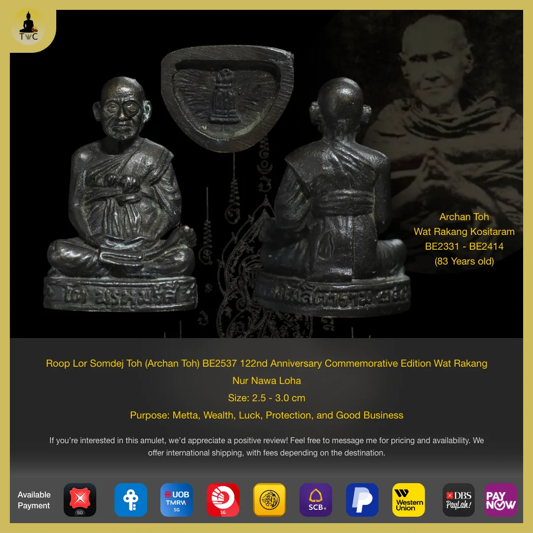 Roop Lor Somdej Toh (Archan Toh) BE2537 122nd Anniversary Commemorative Edition Wat Rakang