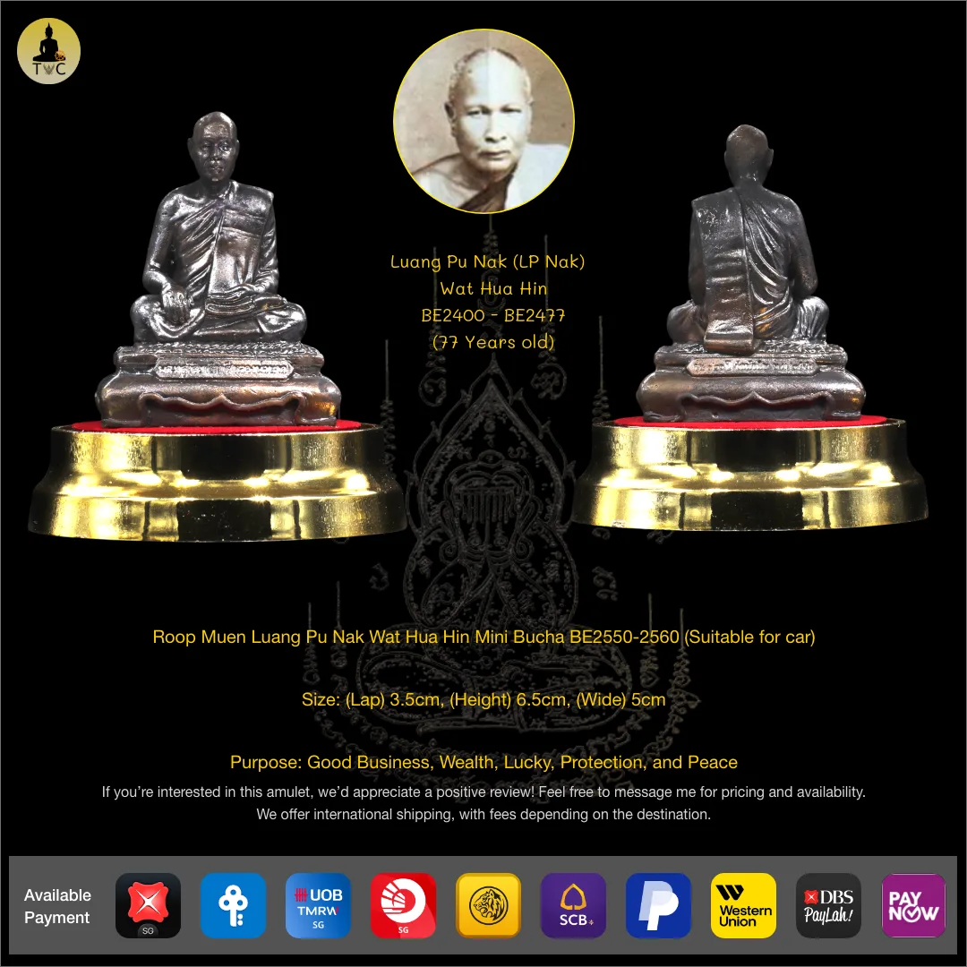 Roop Muen Luang Pu Nak Wat Hua Hin Mini Bucha BE2550-2560 (Suitable for car)