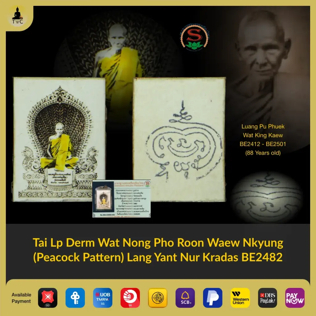 Roop Tai Luang Phor Derm Wat Nong Pho Waew Nkyung Lang Yant Nur Kradas BE2482 Thai amulet