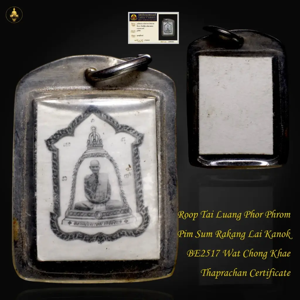 Roop Tai Luang Phor Phrom Pim Sum Rakang Lai Kanok BE2517 Wat Chong Khae Thai amulet