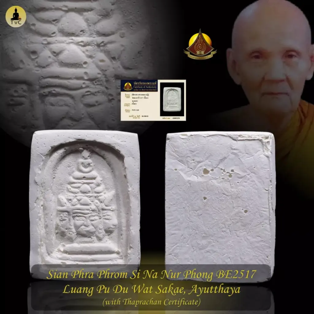 Sian Phra Phrom Si Na BE2517 Nur Phong Luang Pu Du Wat Sakae Thai amulet